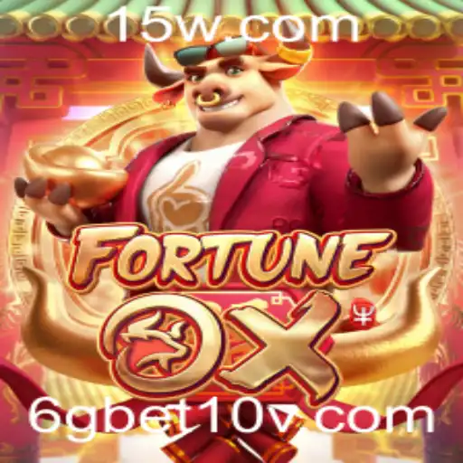 Explorando o Universo de FortuneOx e a Palavra-chave 6gbet10